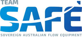 Team SAFE - Sovereign Australian Flow Equipment